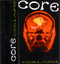 Core (BRA) : Collapse